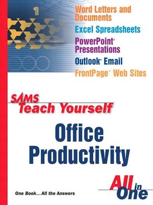 cover image of Sams Teach Yourself Office Productivity All in One